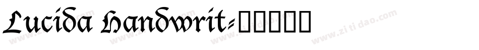 Lucida Handwrit字体转换
